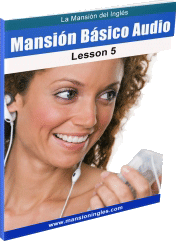 Curso Mansion Bsico Audio leccin 5